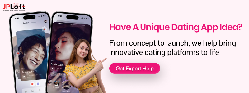 Have a Unique Dating App Idea